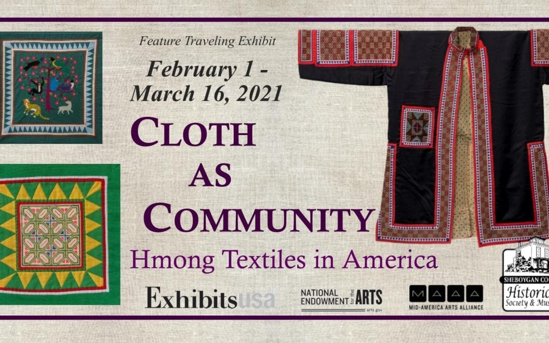 Cloth as Community: Hmong Textiles in America