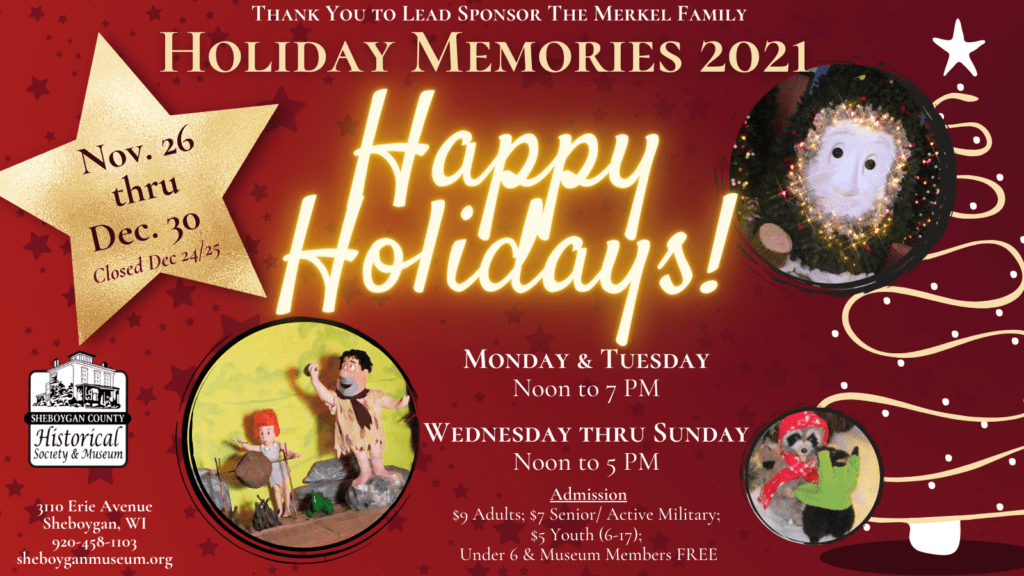 Information for Holiday Memories Exhibit and Events