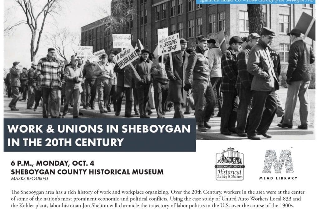 Work & Unions in Sheboygan in the 20th Century