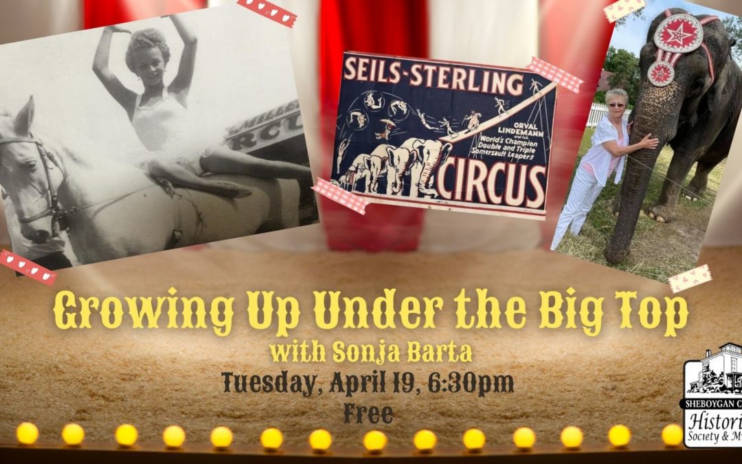 Growing Up Under the Big Top, with Sonja Barta