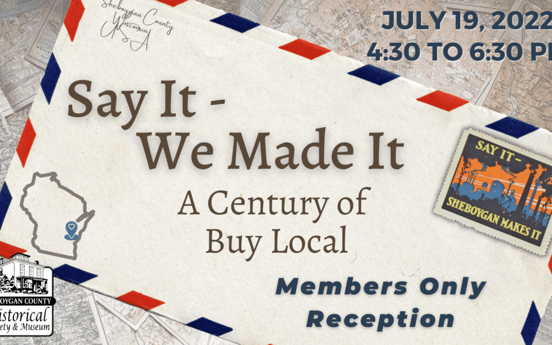 Member Reception – Say It, We Made It: A Century of Buy Local