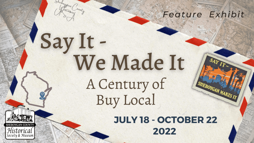 Say It, We Made It: A Century of Buy Local
