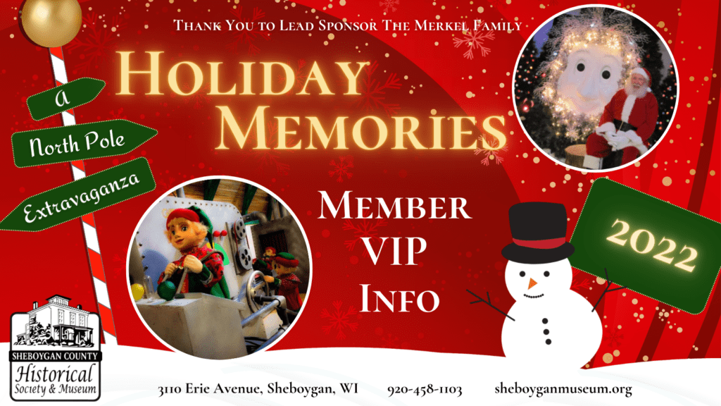 Holiday Memories 2022 – Member VIP Info